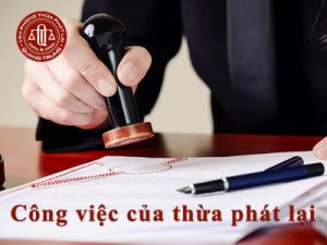Công việc của thừa phát lại
